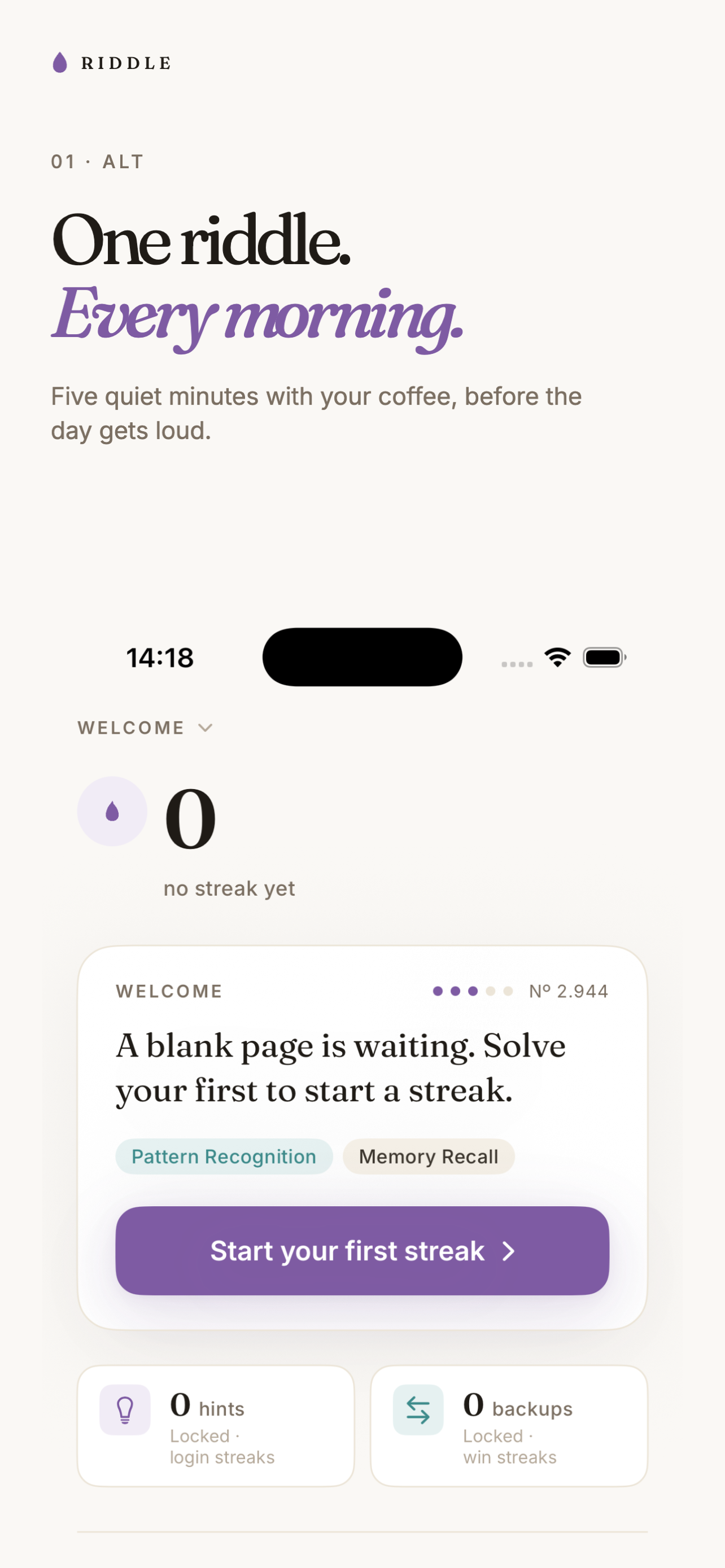 Riddle's home screen: One riddle. Every morning.